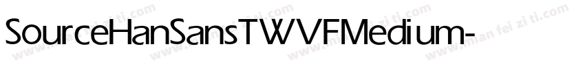 SourceHanSansTWVF Medium字体转换